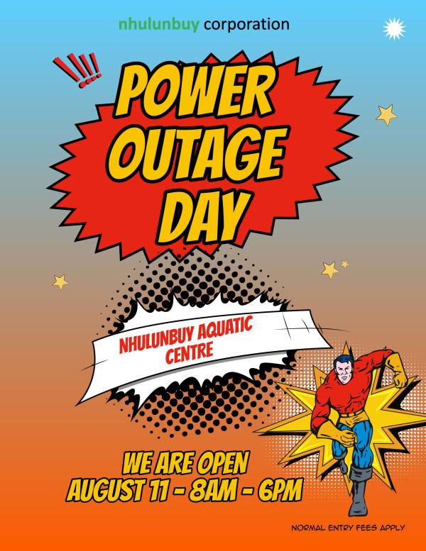 Poster for August 11th Power Outage