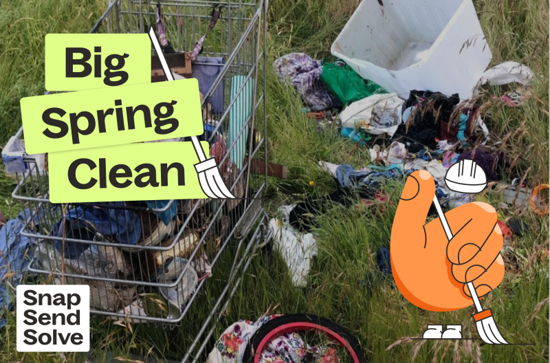 Snap Send Solve Big Spring Clean campaign