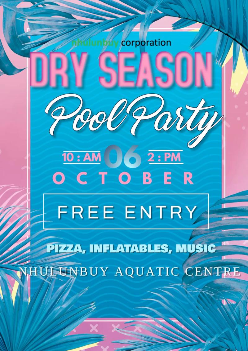 Dry Season Pool Party - Nhulunbuy Aquatic Centre